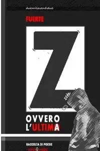 z, ovvero l’ultima