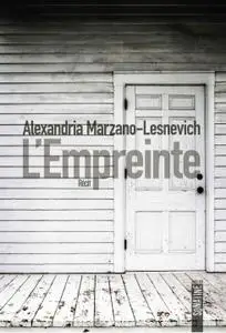 Alexandria MARZANO LESNEVICH - L'Empreinte