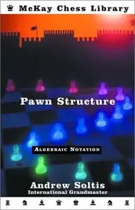 Pawn Structure Chess [Repost]