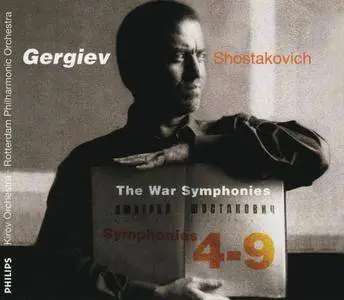 Shostakovich - The War Symphonies (2001) {Gergiev - 5CD Box  Set Philips 470 841-2}