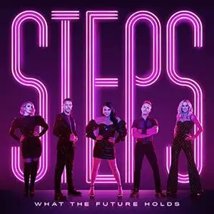 Steps - What The Future Holds (2020) [Official Digital Download]