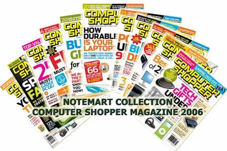 Notemart's Collection: Computer Shopper 2006 - All issues in 2006