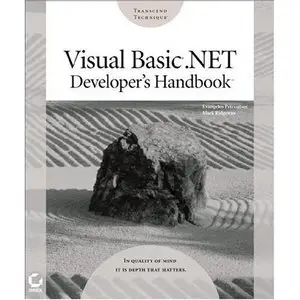 Visual Basic .Net Developer's Handbook 