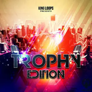 King Loops Drizzy Chronicles Trophy Edition WAV