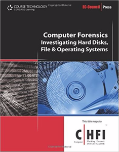 Computer Forensics: Hard Disk and Operating Systems - EC-Council (Repost)