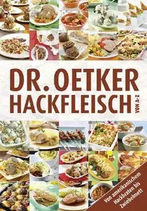 Hackfleisch von A-Z: Von amerikanischem Hackbraten bis Zwiebelmett