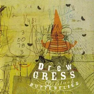 Drew Gress: 7 Black Butterflies [2005]