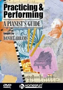 Piano Tutorial - Practising And Performing (A Pianist Guide)