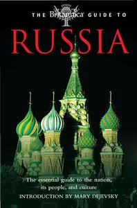 The Britannica Guide to Russia (Repost)