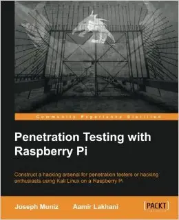 Penetration Testing with Raspberry Pi (Repost)