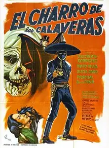 The Rider of the Skulls / El Charro de las Calaveras (1965)