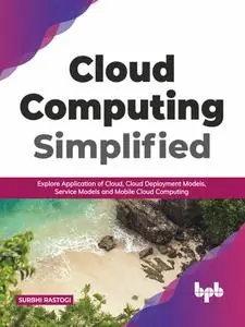 Cloud Computing Simplified