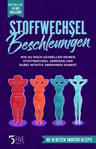 Stoffwechsel beschleunigen