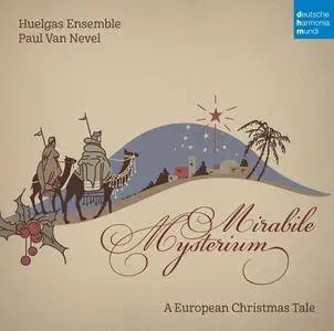 Huelgas Ensemble - Mirabile Mysterium - A European Christmas Tale (2014) [Official Digital Download 24/96]
