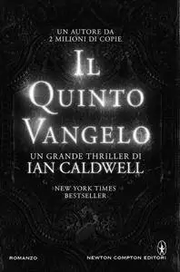 Ian Caldwell - Il quinto Vangelo (Repost)