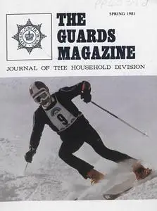 The Guards Magazine - Spring 1981