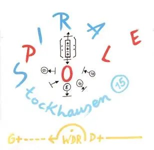 Karlheinz Stockhausen - Spiral (2 Versionen) & Pole (1994) {Stockhausen-Verlag No. 15}