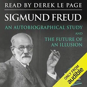 An Autobiographical Study and The Future of an Illusion [Audiobook]