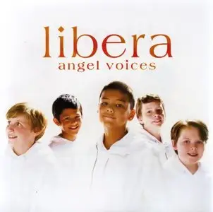 Libera - Angel Voices (2006) [flac / repost]