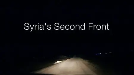 PBS - Frontline: Syria's Second Front (2014)
