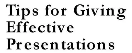 Tips for Giving Effective Presentation