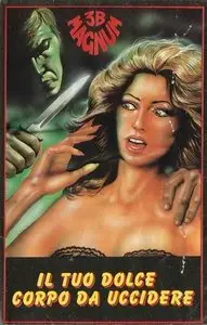 Il tuo dolce corpo da uccidere / Your sweet body for killing (1970)