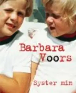 «Syster min» by Barbara Voors