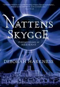 «Nattens skygge» by Deborah Harkness