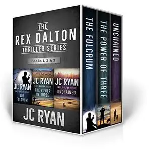 Rex Dalton Thrillers: Books 1-3 (The Rex Dalton Series Boxset)