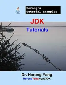 JDK Tutorials - Herong's Tutorial Examples