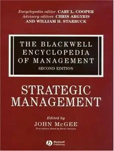 The Blackwell Encyclopedia of Managements, Strategic Management (repost)