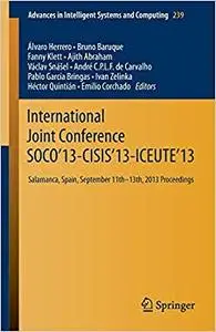 International Joint Conference SOCO’13-CISIS’13-ICEUTE’13