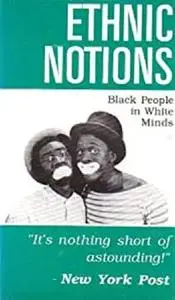 Marlon Riggs - Ethnic Notions (1986)