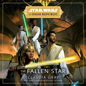 Star Wars: The Fallen Star (The High Republic) [Audiobook]
