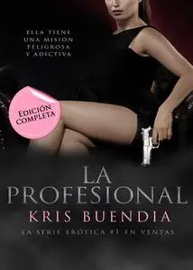 «La profesional» by Kris Buendía