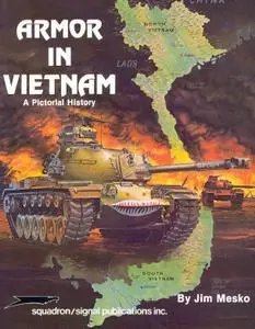 Armor in Vietnam, A Pictorial History