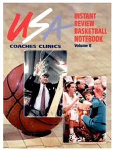 USA Coaches Clinics Instant Review Basketball Notebooks, Vol. 8 by Bob Murrey [Repost]