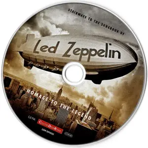V.A. - Stairways To The Songbook Of Led Zeppelin: Homage To The Legend (2015) [Digipak]