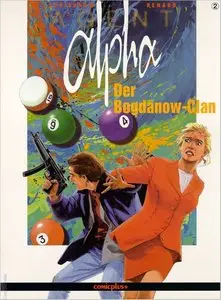 Agent Alpha - Band 2 - Der Bogdanow-Clan