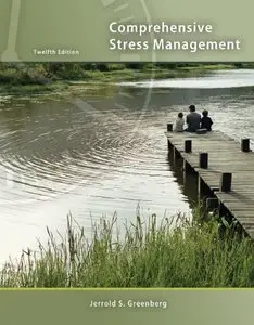 Comprehensive Stress Management, 12 edition