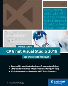 C# 8 mit Visual Studio 2019: Das umfassende Handbuch