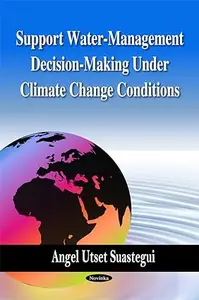 Support Water-Management Decision-Making Under Climate Change Conditions