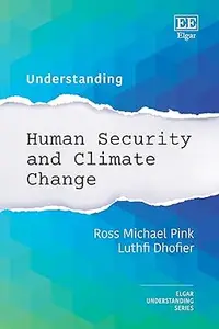 Understanding Human Security and Climate Change