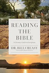 Reading the Bible: A Literary Guide to Scripture