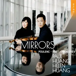 Paul Huang & Helen Huang - Mirrors (2025)