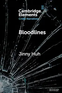 Bloodlines: Adoption, Crime, and the Search for Belonging