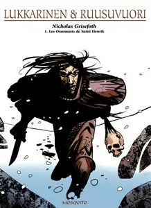 Nicholas Grisefoth - Tome 1 - Les Ossements de Saint Henri