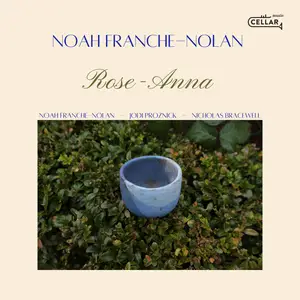 Noah Franche-Nolan - Rose-Anna (2025) [Official Digital Download 24/96]