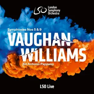 London Symphony Orchestra & Sir Antonio Pappano - Vaughan Williams: Symphonies Nos. 5 & 9 (2025)