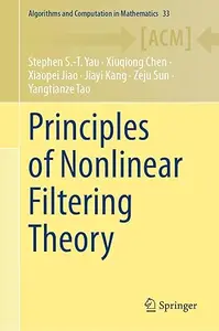 Principles of Nonlinear Filtering Theory